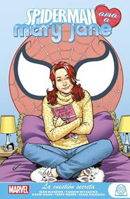 Marvel Young Adults. Spiderman ama a Mary Jane 3. La cuestión secreta | N0323-PAN53 | David Hahn, Craig Rousseau, Terry Moore, Sean McKeever, Takeshi Miyazawa | Terra de Còmic - Tu tienda de cómics online especializada en cómics, manga y merchandising