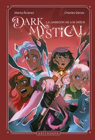 Dark Mystical 2. Novela | N0325-NOR13 | Marta Álvarez, Charles Deroo | Terra de Còmic - Tu tienda de cómics online especializada en cómics, manga y merchandising