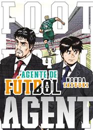 Agente de futbol 04 | N1023-OTED14 | Nohda Tatsuki | Terra de Còmic - Tu tienda de cómics online especializada en cómics, manga y merchandising