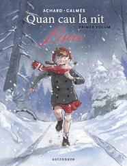 Quan cau la nit 01. Lisou | N0125-NOR03 | Toni Galmes, Marion Achard | Terra de Còmic - Tu tienda de cómics online especializada en cómics, manga y merchandising