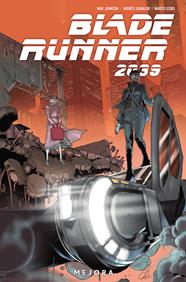 Blade Runner 2039 2. Mejora | N0524-NOR55 | Mike Johnson, Andrés Guinaldo, Marco Lesko | Terra de Còmic - Tu tienda de cómics online especializada en cómics, manga y merchandising