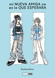 Mi nueva amiga no es lo que esperaba | N0926-PAN53 | Kaibashira | Terra de Còmic - Tu tienda de cómics online especializada en cómics, manga y merchandising