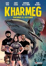 Kharmeg 2. Salvar el Océano | N0920-PAN26 | Fran Vázquez, Agus Vera, Santi Casas, Mariano de la Torre | Terra de Còmic - Tu tienda de cómics online especializada en cómics, manga y merchandising