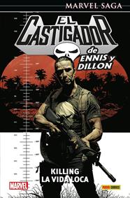 Marvel Saga. El Castigador de Ennis y Dillon 4. Killing la vida loca | N0824-PAN26 | Garth Ennis, Steve Dillon, Darick Robertson | Terra de Còmic - Tu tienda de cómics online especializada en cómics, manga y merchandising