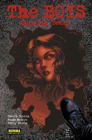 The Boys: Querida Becky | N0721-NOR09 | Garth Ennis, Darick Robertson y Russ Braun | Terra de Còmic - Tu tienda de cómics online especializada en cómics, manga y merchandising