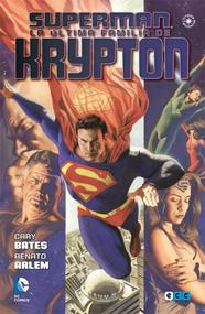 Superman: La última familia de Krypton | ECC25 | Cary Bates / Renato Arlem | Terra de Còmic - Tu tienda de cómics online especializada en cómics, manga y merchandising
