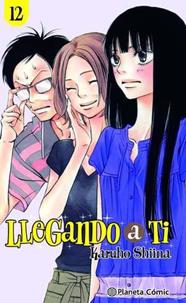 Llegando a ti nº 12/30 | N0523-PLA36 | Karuho Shiina | Terra de Còmic - Tu tienda de cómics online especializada en cómics, manga y merchandising