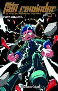 Fate Rewinder nº 01 (Precio especial) | N1126-PLA32 | Fuuta Kimura | Terra de Còmic - Tu tienda de cómics online especializada en cómics, manga y merchandising