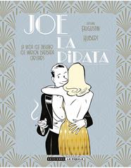 Joe La Pirata | N1125-OTED35 | Virginie Augustin | Terra de Còmic - Tu tienda de cómics online especializada en cómics, manga y merchandising