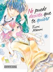 No puedo decirte que te quiero 02 | N0323-OTED55 | Fumi Mikami | Terra de Còmic - Tu tienda de cómics online especializada en cómics, manga y merchandising