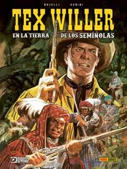 Tex: En la tierra de los seminolas | N1023-PAN19 | Michele Rubini, Sergio Bonelli | Terra de Còmic - Tu tienda de cómics online especializada en cómics, manga y merchandising