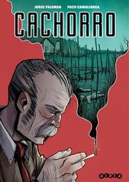 Cachorro | N0121-OTED15 | Jorge Palomar, Paco Camallonga | Terra de Còmic - Tu tienda de cómics online especializada en cómics, manga y merchandising