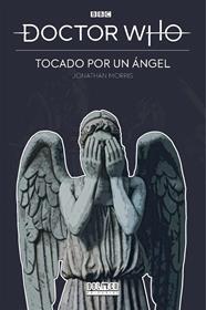 Doctor Who: Tocado por un ángel (Novela) | N1021-DOL04 | Jonathan Morris | Terra de Còmic - Tu tienda de cómics online especializada en cómics, manga y merchandising