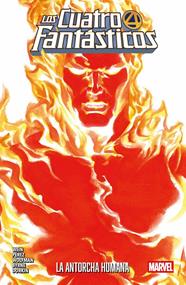 Colección Los 4 Fantásticos: La Antorcha Humana | N0725-PAN80 | George Pérez, Marv Wolfmann, Roger Slifer, John Byrne, Len Wein | Terra de Còmic - Tu tienda de cómics online especializada en cómics, manga y merchandising