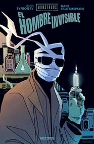 El hombre invisible (Monstruos de Universal) | N0226-OTED12 | Faith Erin Hicks, Lee Loughridge  | Terra de Còmic - Tu tienda de cómics online especializada en cómics, manga y merchandising