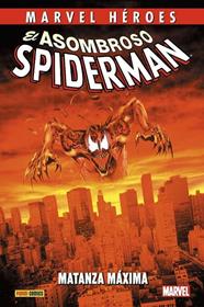 Marvel Héroes. El Asombroso Spiderman: Matanza Máxima | N0921-PAN22 | Alex Saviuk, Sal Buscema, Ron Lim, J. M. DeMatteis, Terry Kavanagh, David Michelinie, Mark Bagley, Tom DeFalco | Terra de Còmic - Tu tienda de cómics online especializada en cómics, manga y merchandising
