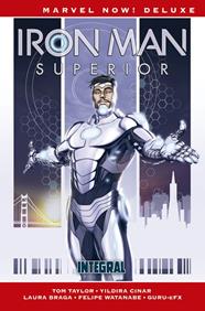Marvel Now! Deluxe. Iron Man Superior. Integral | N1120-PAN42 | Tom Taylor, Yildiray Çinar | Terra de Còmic - Tu tienda de cómics online especializada en cómics, manga y merchandising