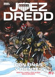 Juez Dredd: Con uñas y dientes | N0426-DOL01 | R.M. Guéra, Rob Williams, Giulia Brusco | Terra de Còmic - Tu tienda de cómics online especializada en cómics, manga y merchandising