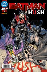 All In Batman: Hush II 2 | N1025-PAN48 | Jim Lee, Jeph Loeb | Terra de Còmic - Tu tienda de cómics online especializada en cómics, manga y merchandising