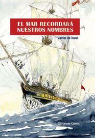El mar recordará nuestros nombres (novela gráfica) | N1221-PLA36 | Javier de Isusi | Terra de Còmic - Tu tienda de cómics online especializada en cómics, manga y merchandising