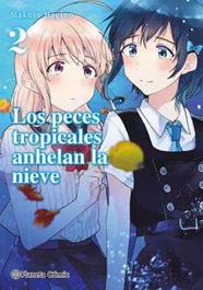 Los peces tropicales anhelan la nieve nº 02 | N0222-PLA28 | Makoto Hagino | Terra de Còmic - Tu tienda de cómics online especializada en cómics, manga y merchandising