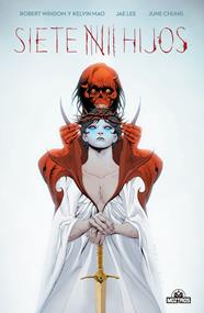 Siete hijos | N1023-OTED41 | Robert Windom, Jae Lee, Kelvin Mao | Terra de Còmic - Tu tienda de cómics online especializada en cómics, manga y merchandising