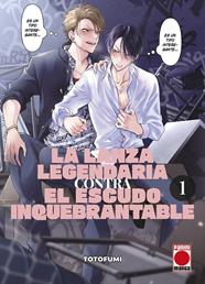 La lanza legendaria contra el escudo inquebrantable 1 | N0424-PAN11 | Totofumi | Terra de Còmic - Tu tienda de cómics online especializada en cómics, manga y merchandising