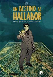 Un destino de hallador | N0321-PM01 | Gess | Terra de Còmic - Tu tienda de cómics online especializada en cómics, manga y merchandising