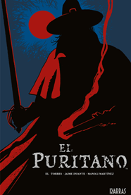 El Puritano | N0122-OTED014 | El Torres, Jaime Infante, Manoli Martínez | Terra de Còmic - Tu tienda de cómics online especializada en cómics, manga y merchandising
