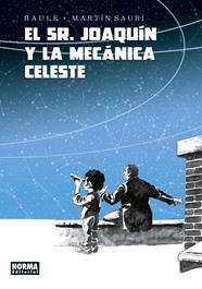 El señor Joaquin y la maquina celeste | N0421-NOR02 | Raule, Martín Saurí | Terra de Còmic - Tu tienda de cómics online especializada en cómics, manga y merchandising