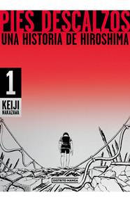 Pies descalzos 1. Una historia de Hiroshima | N0823-OTED14 | Keiji Nakazawa | Terra de Còmic - Tu tienda de cómics online especializada en cómics, manga y merchandising