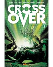 Crossover 2 | N1022-PAN25 | Geoff Shaw, Dee Cunniffe, Donny Cates | Terra de Còmic - Tu tienda de cómics online especializada en cómics, manga y merchandising
