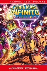 Marvel Now! Deluxe. Cuenta Atrás a Infinito | N0523-PAN13 | Mike Hawthorne, Aaron Kuder, Mike Deodato Jr., Gerry Duggan | Terra de Còmic - Tu tienda de cómics online especializada en cómics, manga y merchandising