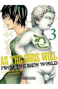 As the gods will 03 | N1222-OTED13 | Muneyuki Kaneshiro, Akeji Fujimura | Terra de Còmic - Tu tienda de cómics online especializada en cómics, manga y merchandising