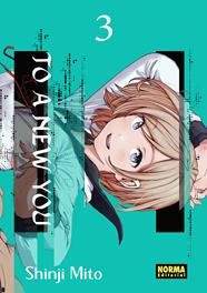 To a new you 03 | N0825-NOR16 | Shinji Mito | Terra de Còmic - Tu tienda de cómics online especializada en cómics, manga y merchandising