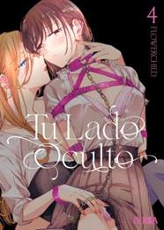 Tu lado oculto 04 | N1126-IVR06 | FLOWERCHILD | Terra de Còmic - Tu tienda de cómics online especializada en cómics, manga y merchandising
