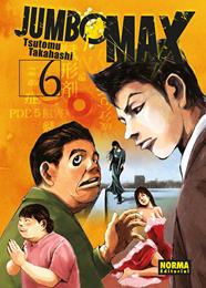 Jumbo Max 06 | N0726-NOR21 | Tsutomu Takahashi, | Terra de Còmic - Tu tienda de cómics online especializada en cómics, manga y merchandising