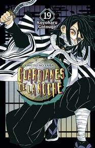 Guardianes de la noche 19 | N0321-NOR28 | Koyoharu Gotouge | Terra de Còmic - Tu tienda de cómics online especializada en cómics, manga y merchandising