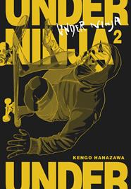 Under ninja 02 | N1120-NOR37 | Kengo Hanazawa | Terra de Còmic - Tu tienda de cómics online especializada en cómics, manga y merchandising