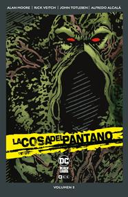 La Cosa del Pantano vol. 5 de 6 (DC Pocket) | N0224-ECC23 | Alan Moore, Rick Veitch, John Totleben, Alfredo Alcala | Terra de Còmic - Tu tienda de cómics online especializada en cómics, manga y merchandising