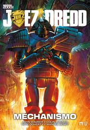 Juez Dredd: Mechanismo | N0126-DOL01 | John Wagner, Colin MacNeil, Pete Doherty, Manuel Benet | Terra de Còmic - Tu tienda de cómics online especializada en cómics, manga y merchandising