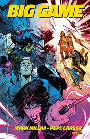 Big Game | N0324-PAN21 | Pepe Larraz, Mark Millar | Terra de Còmic - Tu tienda de cómics online especializada en cómics, manga y merchandising