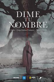Dime tu nombre | N1125-OTED22 | El Torres, Jorge Esteban Urabayen, Valentín Ramón | Terra de Còmic - Tu tienda de cómics online especializada en cómics, manga y merchandising