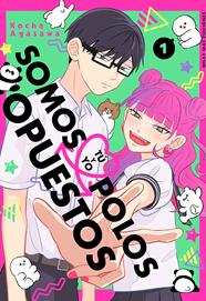 Tu y yo somos polos opuestos, Vol. 1 | N1223-MILK02 | Kocha Agasawa | Terra de Còmic - Tu tienda de cómics online especializada en cómics, manga y merchandising