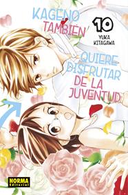 Kageno tambien quiere disfrutar de la juventud 10 | N0122-NOR25 | Yuka Kitagawa | Terra de Còmic - Tu tienda de cómics online especializada en cómics, manga y merchandising