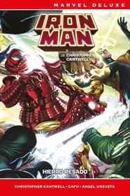 Marvel Deluxe. Iron Man de Christopher Cantwell 1. Hierro pesado | N1024-PAN01 | Cafu, Christopher Cantwell, Ángel Unzueta | Terra de Còmic - Tu tienda de cómics online especializada en cómics, manga y merchandising