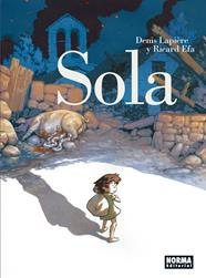Sola | N0119-NOR07 | Denis Lapiere, Ricard Efa | Terra de Còmic - Tu tienda de cómics online especializada en cómics, manga y merchandising