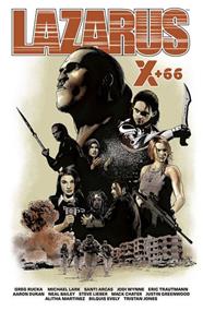 Lazarus X+66 | N1118-NOR39 | Greg Rucka, Eric Trautmann, Neal Bailey, Aaron Duran | Terra de Còmic - Tu tienda de cómics online especializada en cómics, manga y merchandising