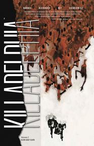 Killadelphia 2. Burn Baby Burn | N0522-NOR48 | Rodney Barnes, Jason Shawn Alexander, Bill Sienkiewicz, Luis Nct | Terra de Còmic - Tu tienda de cómics online especializada en cómics, manga y merchandising