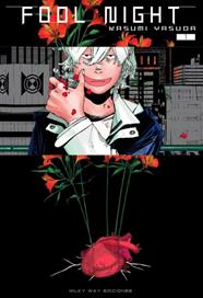Fool Night, Vol. 1 | N1122-MILK07 | Kasumi Yasuda | Terra de Còmic - Tu tienda de cómics online especializada en cómics, manga y merchandising